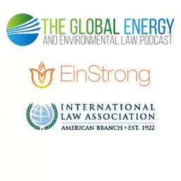 The Global Energy & Environmental Law Podcast artwork