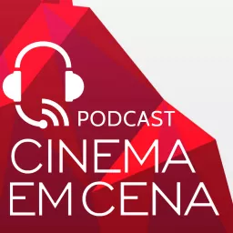 Podcast Cinema em Cena artwork