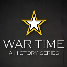 WARTIME: A History Series Podcast artwork