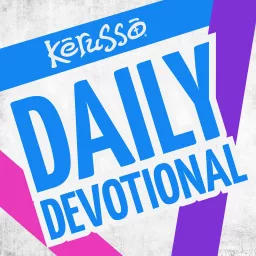 Kerusso Daily Devotional Podcast artwork