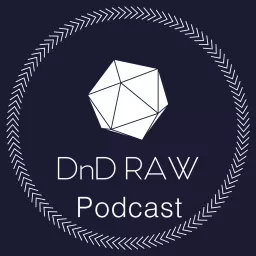 DnD RAW Actual Play Podcast artwork