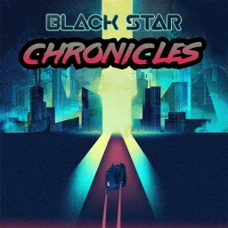 Black Star Chronicles Podcast artwork