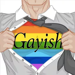 Gayish Podcast artwork