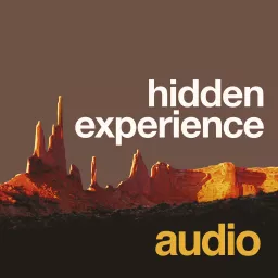 hidden experience audio Podcast artwork