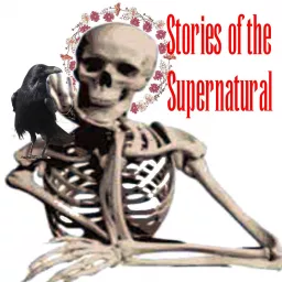 Stories of the Supernatural Podcast artwork