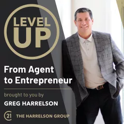 Level Up - From Agent to Entrepreneur Podcast artwork