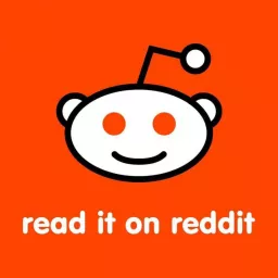 Read It On Reddit Podcast Addict