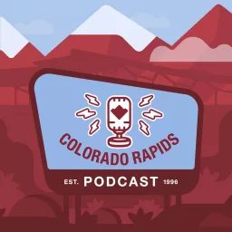 The Colorado Rapids Podcast artwork
