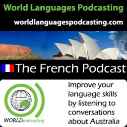 French Podcast - Improve your French language skills by listening to conversations about Australian culture artwork