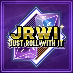 Just Roll With It Podcast artwork