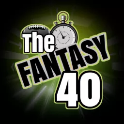 The Fantasy 40 Podcast artwork