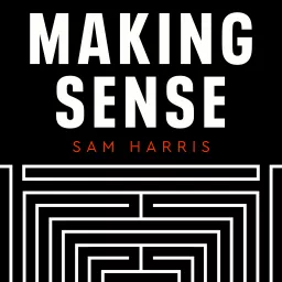Making Sense with Sam Harris Podcast artwork