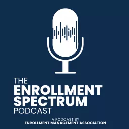 The Enrollment Spectrum Podcast artwork