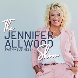 The Jennifer Allwood Show Podcast artwork