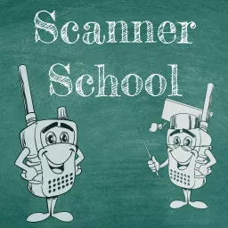 Scanner School - Everything you wanted to know about the Scanner Radio Hobby