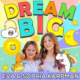 Dream Big Podcast for Kids artwork