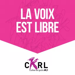 CKRL : La voix est libre