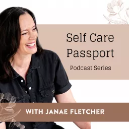 Self Care Passport Podcast artwork