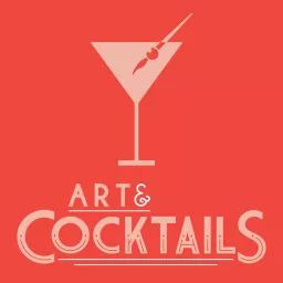 Art & Cocktails Podcast artwork