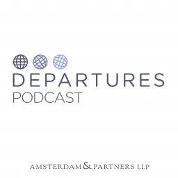 Departures with Robert Amsterdam Podcast artwork