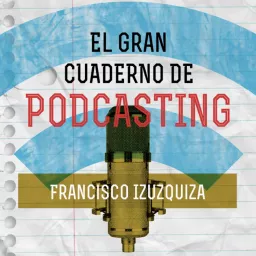 Cuaderno de Podcasting artwork