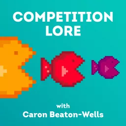 Competition Lore Podcast artwork