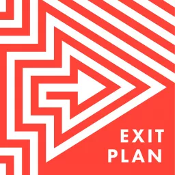 The Exit Plan Podcast artwork