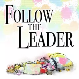Follow the Leader Podcast artwork