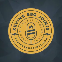 BBQ Interview Series - Kevin’s BBQ Joints Podcast artwork