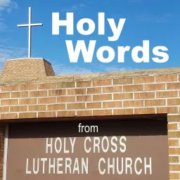 Holy Words from Holy Cross Podcast artwork
