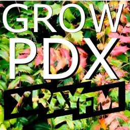 Grow PDX Podcast artwork