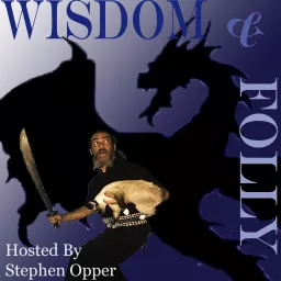 Wisdom and Folly Podcast artwork