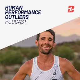 Human Performance Outliers Podcast artwork