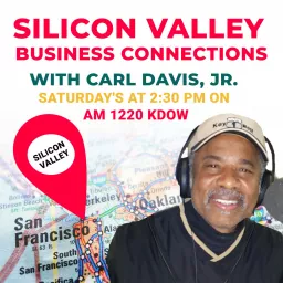 Silicon Valley Business Connections Podcast artwork