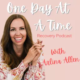 The One Day At A Time Recovery Podcast artwork