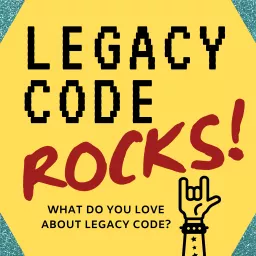 Legacy Code Rocks Podcast artwork