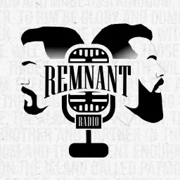 The Remnant Radio's Podcast artwork