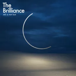The Brilliance Podcast artwork