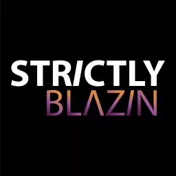 Strictly Blazin Podcast artwork