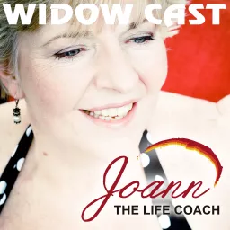 Widow Cast: Widows Empowering Widows - How to Self Coach Through Grief Podcast artwork