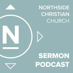 Northside Christian Church Podcast