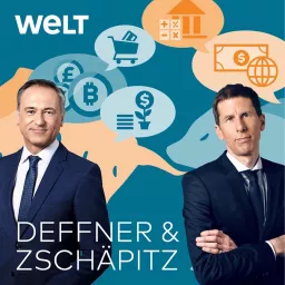 Deffner und Zschäpitz – Der Wirtschafts-Talk von WELT Podcast artwork