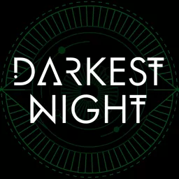 Darkest Night Podcast artwork