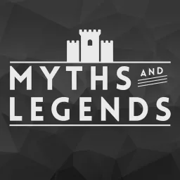 Myths and Legends