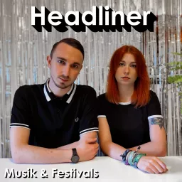 Headliner - Der Festivalpodcast artwork