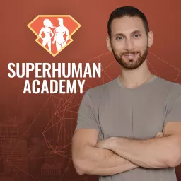 The SuperHuman Academy Podcast artwork