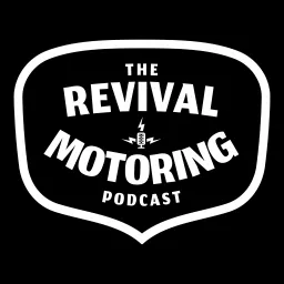 The Revival Motoring Podcast artwork