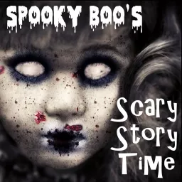 Spooky Boo's Scary Story Time: Horror Stories of Sandcastle Podcast artwork