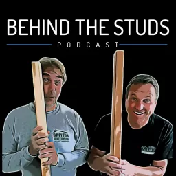 Behind the Studs: Your Home Improvement and Remodeling Podcast artwork