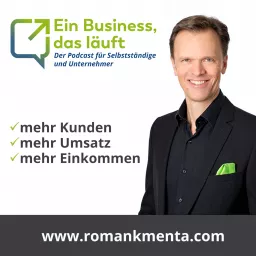 Ein Business, das läuft - Der Podcast für Selbstständige und Unternehmer artwork